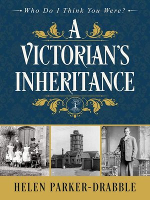 cover image of A Victorian's Inheritance
